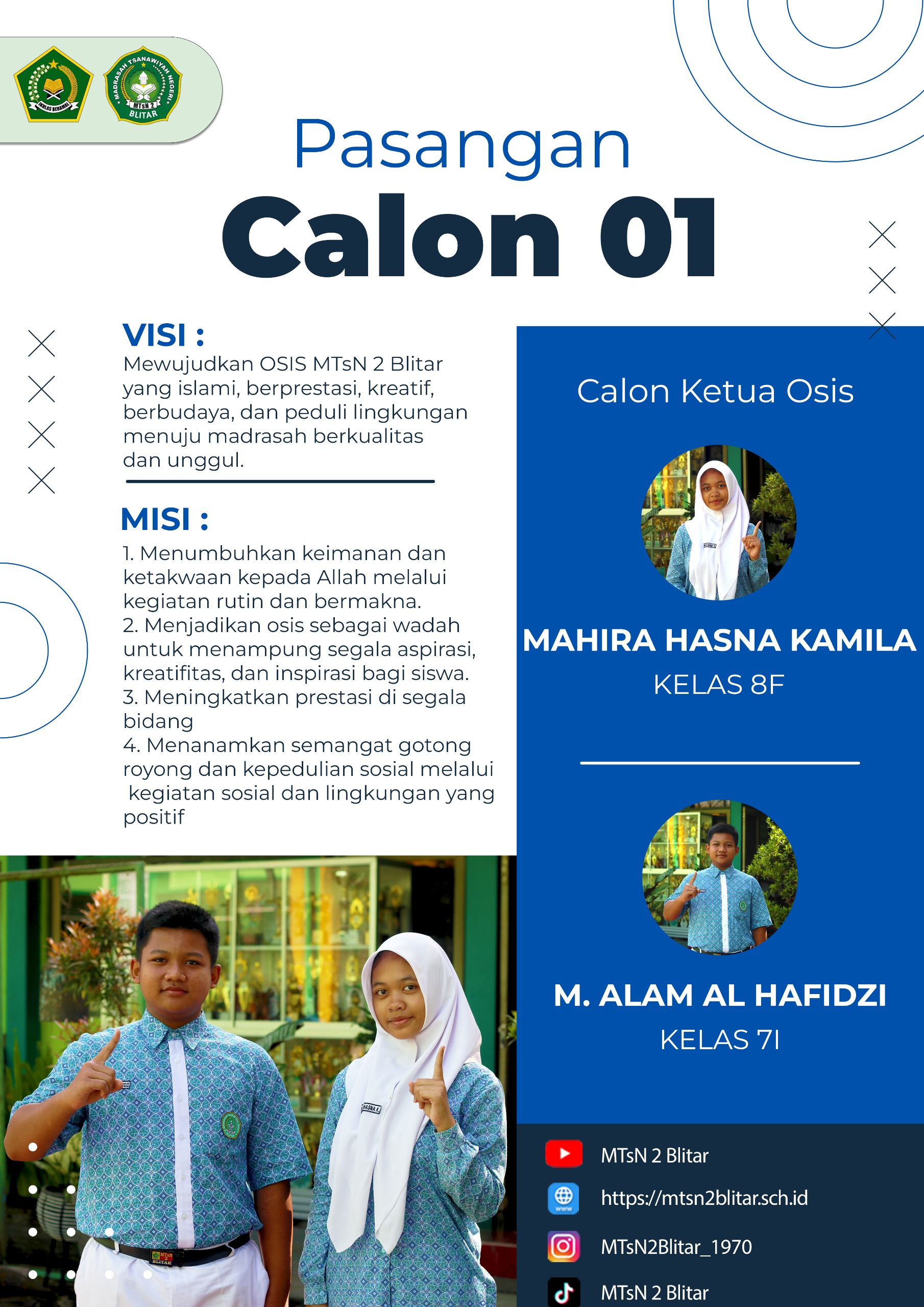 1. MAHIRA HASNA KAMILA  2. M. ALAM AL HAFIDZI